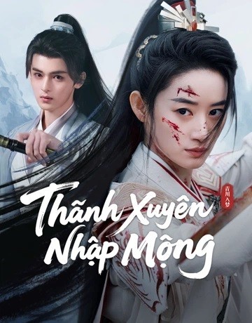 Xem phim Thanh Xuyên Nhập Mộng